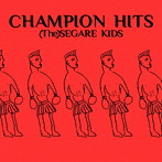 SEGARE KIDS/CHAMPION HITS