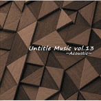 Untitle Music Vol.13