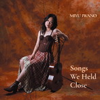 岩野未侑/Songs We Held Close