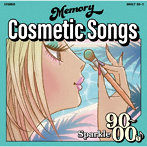 MEMORY Cosmetic Songs〜Sparkle 90s-00s〜