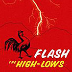 THE HIGH-LOWS/FLASH〜BEST〜