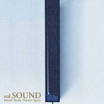 S.E.N.S./Sound.Earth.Nature.Spirit. vol.Sound（初回生産限定盤）