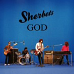 SHERBETS/GOD
