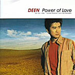 DEEN/Power of Love