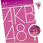AKB48（チームA）/チームA 1st Stage「PARTYが始まるよ」