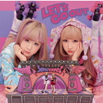 AMOYAMO/LET’S GO OUT（期間生産限定アニメ盤）