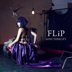 FLiP/LOVE TOXiCiTY