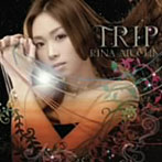愛内里菜/TRIP