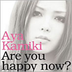 上木彩矢/Are you happy now？（初回限定盤B）（DVD付）