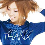 愛内里菜/THANX（初回限定盤A）（DVD付）