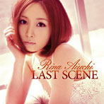 愛内里菜/LAST SCENE（初回）