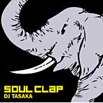 DJ TASAKA/Soul Clap