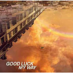 ラルク・アン・シエル/GOOD LUCK MY WAY
