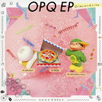 DJみそしるとMCごはん/OPQ EP