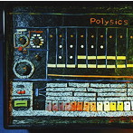 POLYSICS/What’s This？？？（初回生産限定盤）（DVD付）