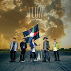 FLOW/Fighting Dreamers（初回生産限定盤）（DVD付）