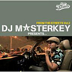 MASTERKEY/FROM THE STREETS VOL.2