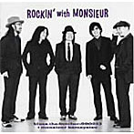 ブルーズ・ザ・ブッチャー＆ムッシュかまやつ/Rockin’with Monsieur