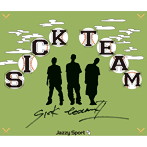 Sick Team/Sick Team II