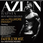 FILLMORE/AZIAN RAPSTA BEST MIXXX！！THA DVD！！mixxxed by DJ FILLMORE（DVD付）