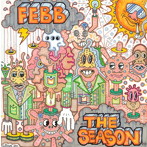 FEBB/THE SEASON:DELUXE（紙ジャケット仕様）