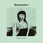 Spangle call Lilli line/Remember