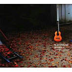 山本精一/PLAYGROUND〜acoustic