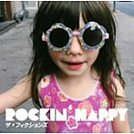 フィクションズ/Rockin’Happy