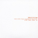 FRICTION/ライヴ PASSツアー80（紙ジャケット仕様）