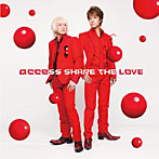 access/Share The Love（A盤）