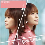 川嶋あい/YES/NO/T