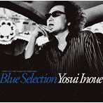井上陽水/Blue Selection