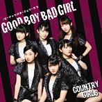 カントリー・ガールズ/Good Boy Bad Girl/ピーナッツバタージェリーラブ（初回生産限定盤C）（DVD付）