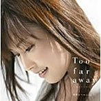 安倍なつみ/Far away（初回生産限定盤）（DVD付）
