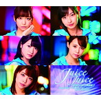 Juice=Juice/Dream Road〜心が躍り出してる〜/KEEP ON 上昇志向！！/明日やろうはバカやろう（通常盤B）