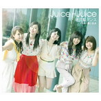 Juice=Juice/地団駄ダンス/Feel！感じるよ（通常盤A）