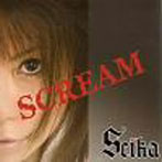 SEIKA/SCREAM