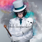 Hello Sleepwalkers/Masked Monkey Awakening