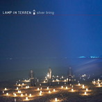LAMP IN TERREN/silver lining