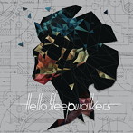 Hello Sleepwalkers/Planless Perfection