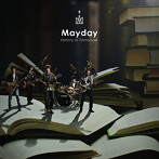 Mayday/自伝 History of Tomorrow（通常盤）