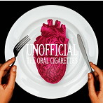 ORAL CIGARETTES/UNOFFICIAL（通常盤）