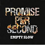 EMPTY SLOW/PROMISE PER SECOND