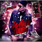 桜我 a.k.a.shu/World is yours-Birthday-