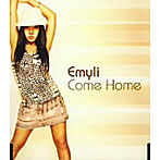 EMILI/COME HOME