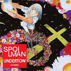 SPOILMAN/UNDERTOW