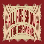 BREMEN$/ALL AGE SHOW