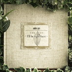 amber gris/amber gris THE BEST-I’ll be right here-