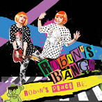 Robin‘s peace Bk./Robin‘s BANG！！（B-type）