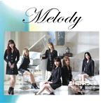 CHERRSEE/Melody(初回限定盤)(DVD付)